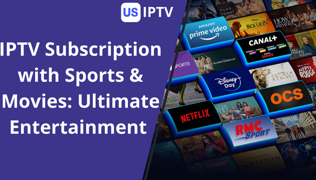 IPTV Subscription with Sports & Movies